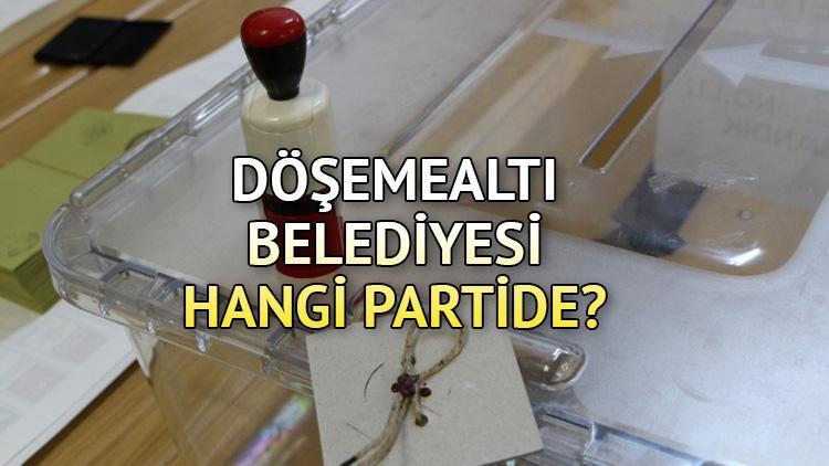 Döşemealtı Belediyesi hangi partide Antalya Döşemealtı Belediye Başkanı kimdir 2019 Döşemealtı yerel seçim sonuçları...