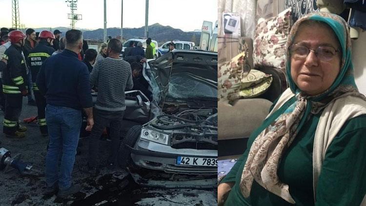 Konyada kazada yaralanan kadın 16 gün sonra hayatını kaybetti