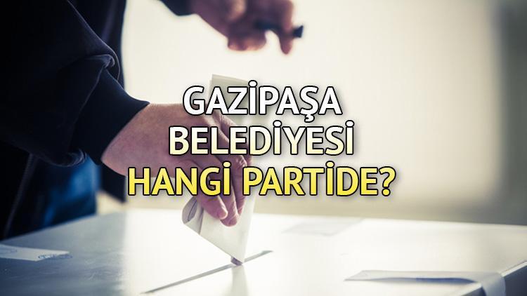 Gazipaşa Belediyesi hangi partide Antalya Gazipaşa Belediye Başkanı kim 2019 Gazipaşa yerel seçim sonuçları...