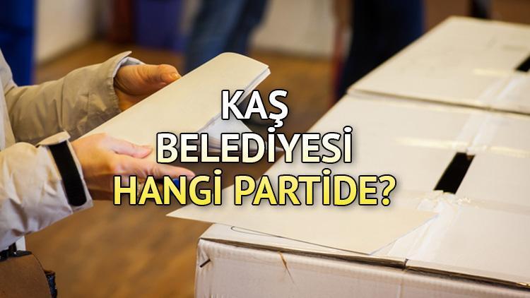 Kaş Belediyesi hangi partide Antalya Kaş Belediye Başkanı kimdir 2019 Kaş yerel seçim sonuçları...