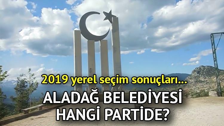 Aladağ Belediyesi hangi partide Adana Aladağ Belediye Başkanı kimdir 2019 Aladağ yerel seçim sonuçları...
