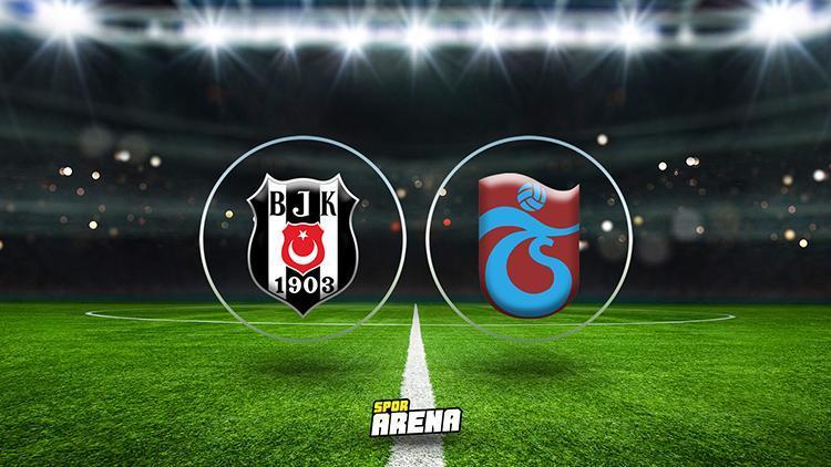 Beşiktaş - Trabzonspor maçı ne zaman, saat kaçta, hangi kanalda Beşiktaş Trabzonspor maçının hakemi belli oldu