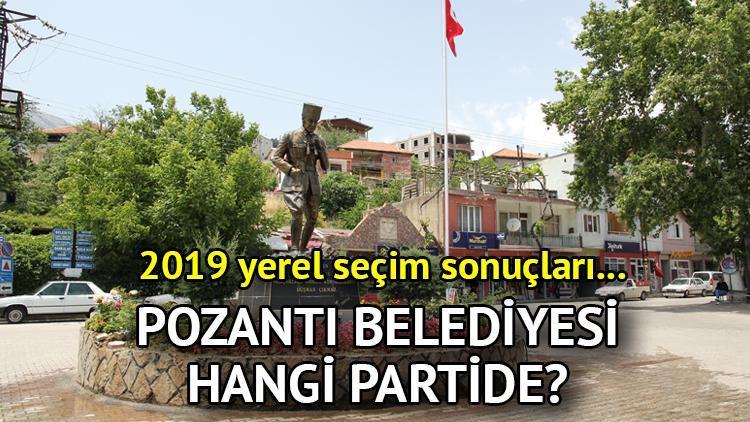 Pozantı Belediyesi hangi partide Adana Pozantı Belediye Başkanı kimdir 2019 Pozantı yerel seçim sonuçları...