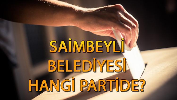 Saimbeyli Belediyesi hangi partide Adana Saimbeyli Belediye Başkanı kimdir 2019 Saimbeyli yerel seçim sonuçları...