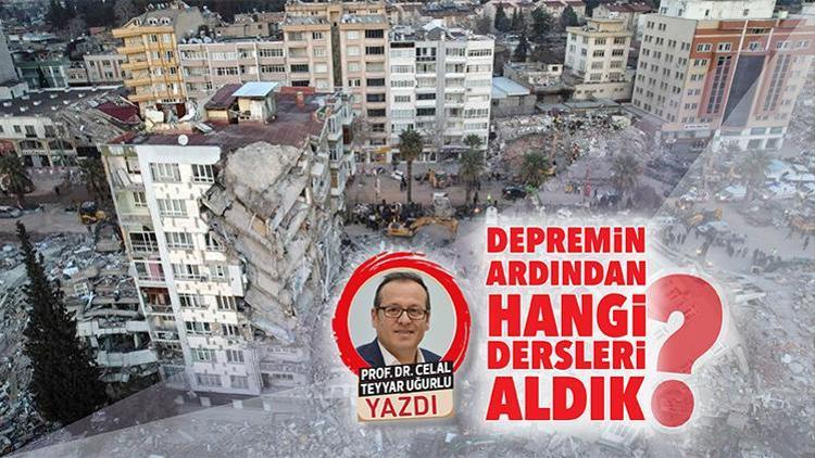 Depremin ardından hangi dersleri aldık