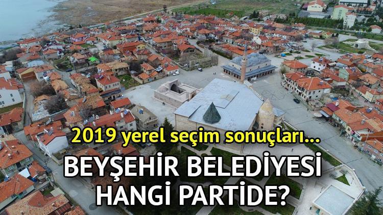 Beyşehir Belediyesi hangi partide Konya Beyşehir Belediye Başkanı kimdir 2019 Beyşehir yerel seçim sonuçları...