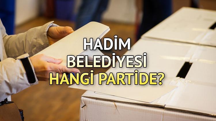 Hadim Belediyesi hangi partide Konya Hadim Belediye Başkanı kimdir 2019 Hadim yerel seçim sonuçları...