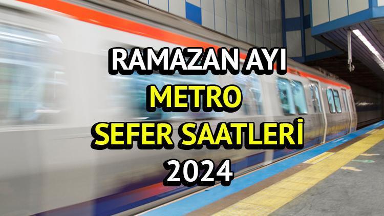 Metro İstanbul duyurdu: Ramazan ayı Metro sefer saatleri 2024 güncellendi Ramazan’da metrolar saat kaça kadar açık