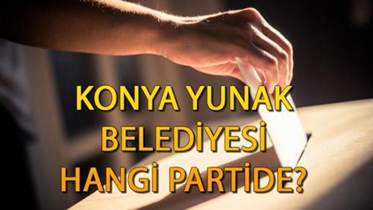 Yunak Belediyesi hangi partide Konya Yunak Belediye Başkanı kimdir 2019 Yunak yerel seçim sonuçları...