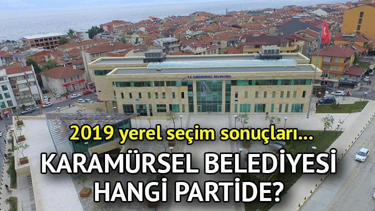 Karamürsel Belediyesi hangi partide Kocaeli Karamürsel Belediye Başkanı kimdir 2019 Karamürsel yerel seçim sonuçları...
