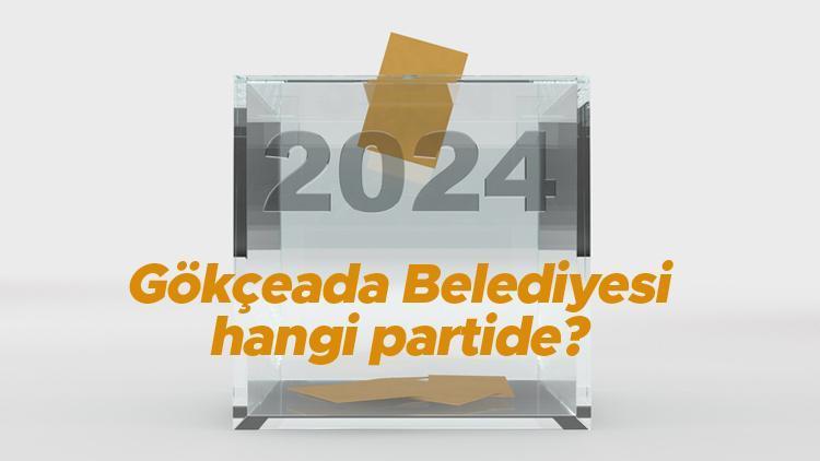 Gökçeada Belediyesi hangi partide Çanakkale Gökçeada Belediye Başkanı kimdir 2019 Gökçeada yerel seçim sonuçları...