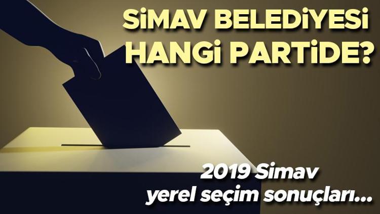 Simav Belediyesi hangi partide Kütahya Simav Belediye Başkanı kimdir 2019 Simav yerel seçim sonuçları...