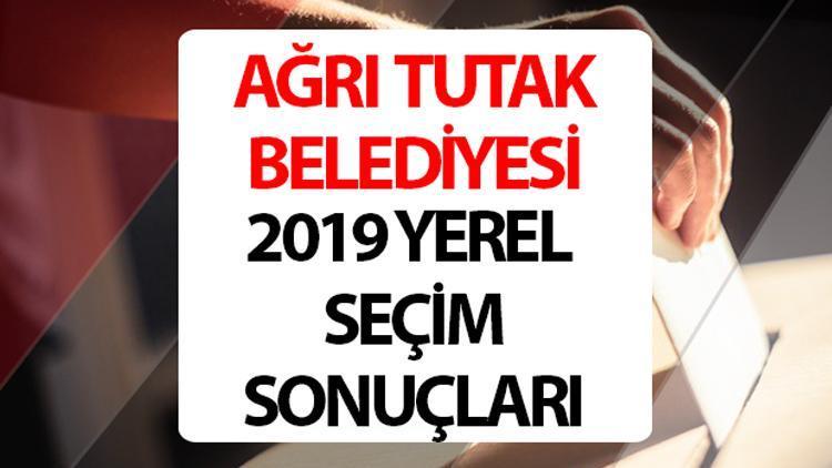 Tutak Belediyesi hangi partide Ağrı Tutak Belediye Başkanı kimdir 2019 Tutak yerel seçim sonuçları...