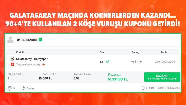 Galatasaray maçına iddaa oynadı, 90+4te kullanılan kornerlerle 52 bin TL kazandı