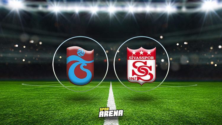 Canlı: Trabzonspor-Sivasspor maçı