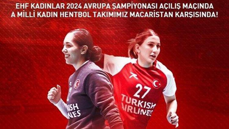 A Milli Hentbol Takımı, EURO 2024’ün açılış maçında Macaristan ile karşılaşacak