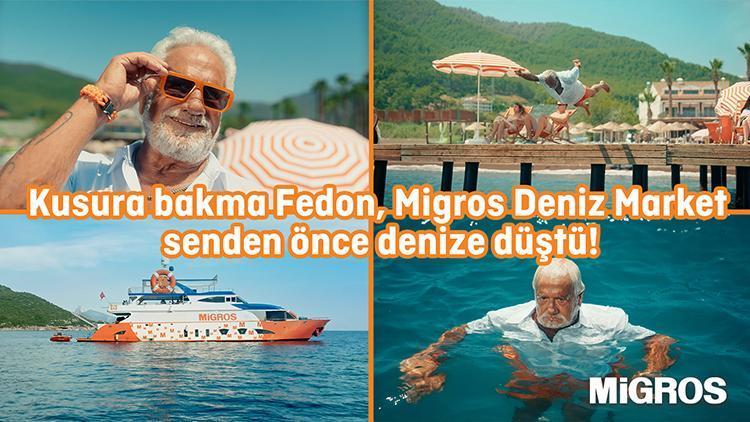 Migros Fedon’dan önce denizde