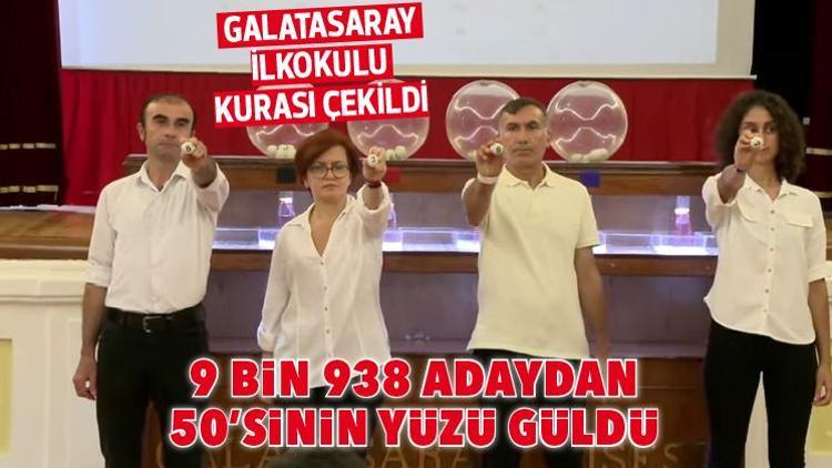 Galatasaray İlkokulu kurası çekildi... 9 bin 938 adaydan 50’sinin yüzü güldü