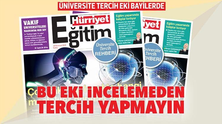 Üniversite Tercih Eki bayilerde... Bu eki incelemeden tercih yapmayın