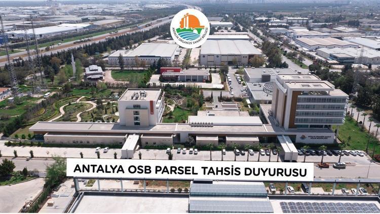 Antalya Organize Sanayi Bölgesi Yönetim Kurulu Başkanlığından duyuru