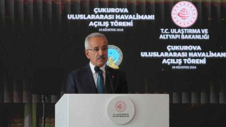 Bakan Uraloğlu: Çukurova Havalimanı bölgenin tüm ihtiyacını karşılayacak