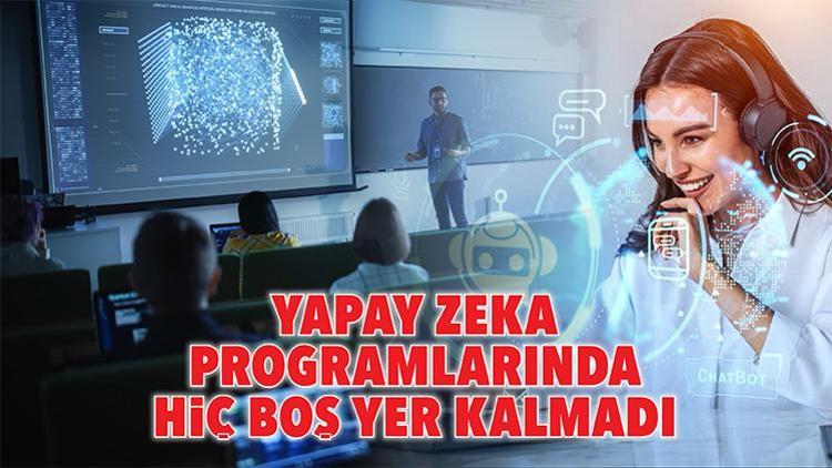 Yapay zeka programlarında hiç boş yer kalmadı