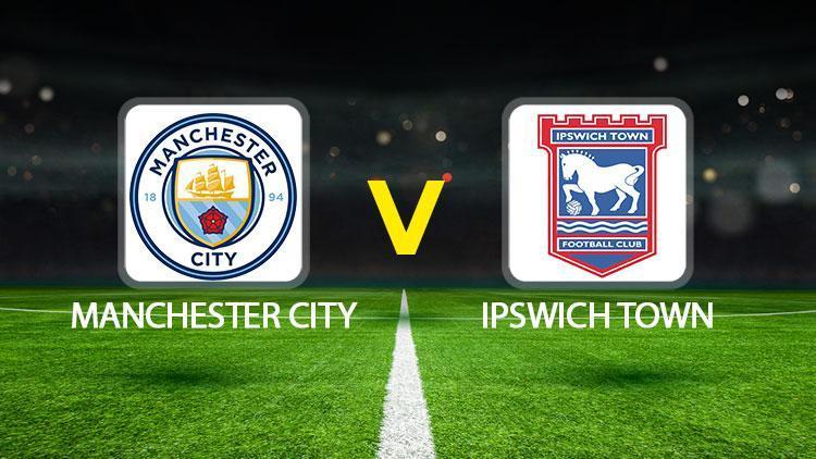 Manchester City - Ipswich maçı ne zaman, saat kaçta ve hangi kanalda Premier Lig Manchester City Ipswich Town maçı canlı izle