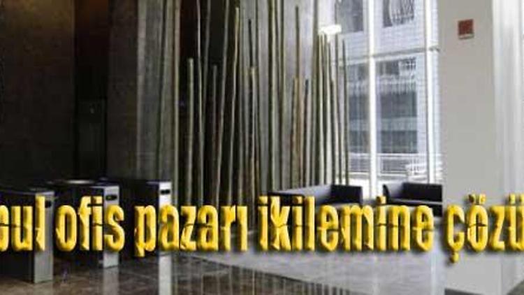 Ofis piyasası ikilemi