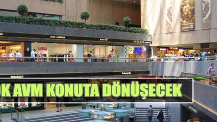 AVM`ler konut olacak