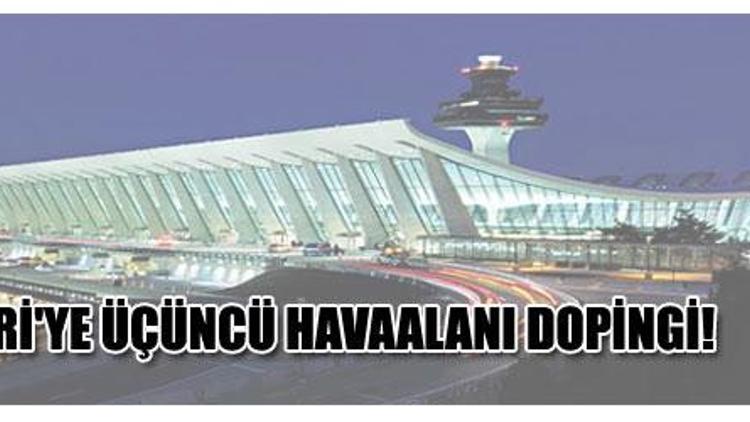 Silivri`ye 3. havaalanı