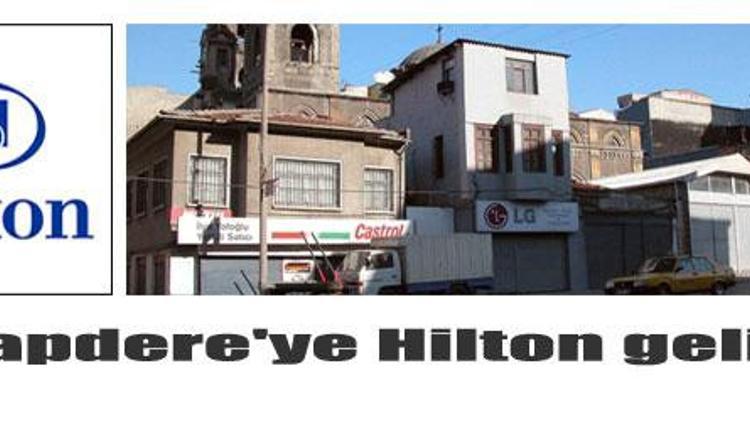 Dolapdere`ye Hilton
