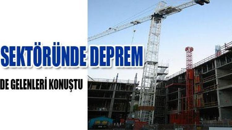 Sektörde deprem