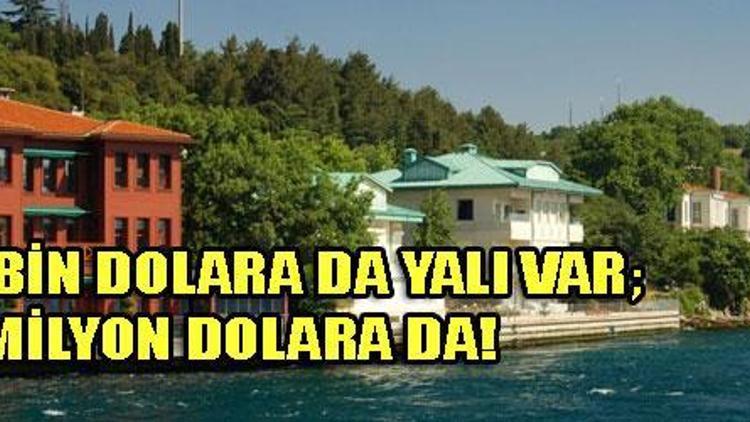 BOĞAZ YALILARI: Hangi semtte hangi yalı ne kadar