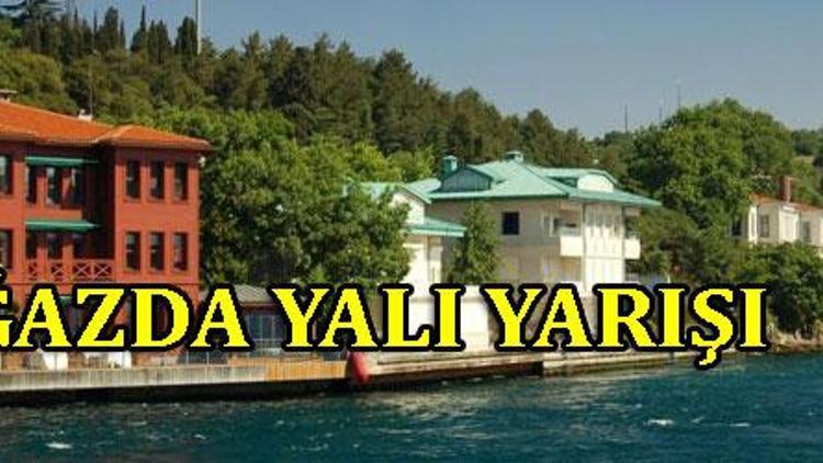 Boğazda yalı yarışı