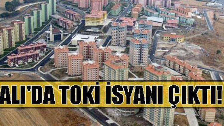 TOKİ`ye isyan