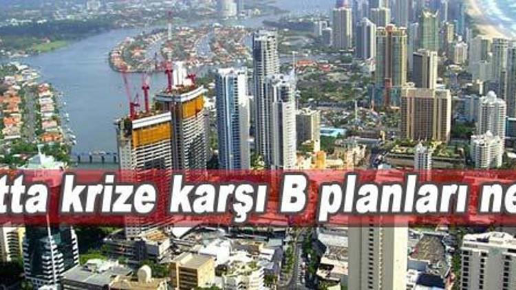 Krize B planı