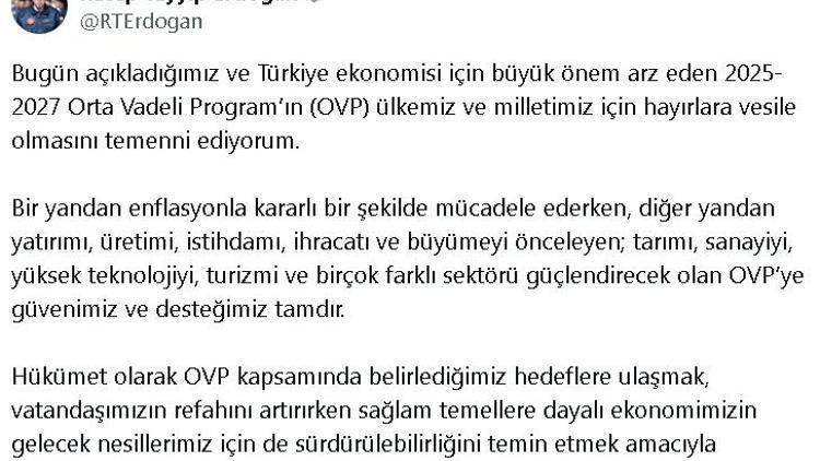 Erdoğan: Birçok farklı sektörü güçlendirecek olan OVPye güvenimiz ve desteğimiz tamdır