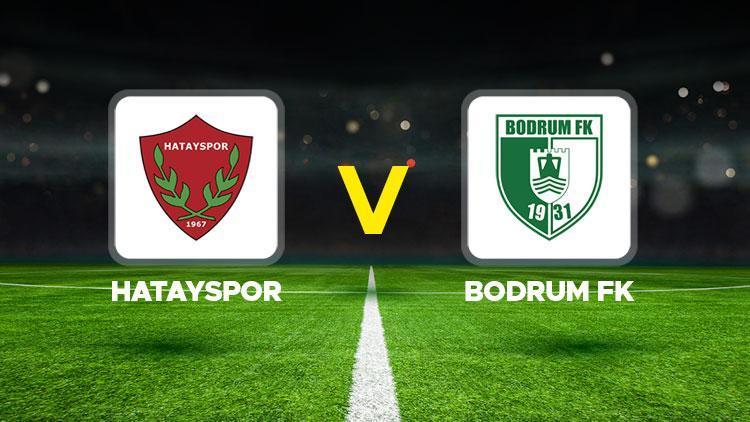 Hatayspor-Bodrum FK maçı ne zaman, saat kaçta, hangi kanalda Süper Lig 6. hafta karşılaşması canlı yayın bilgisi