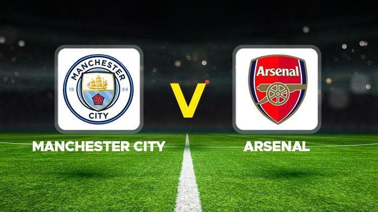 PREMIER LİG: Manchester City-Arsenal maçı ne zaman, saat kaçta, hangi kanalda City-Arsenal maçı canlı izle