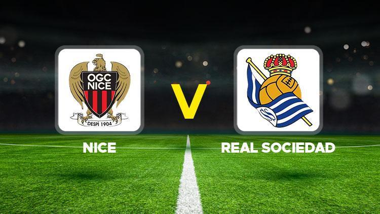 Nice-Real Sociedad maçı ne zaman, saat kaçta, hangi kanalda