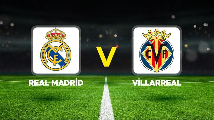 Real Madrid - Villarreal maçı ne zaman, saat kaçta, hangi kanalda Arda Güler ilk 11de oynayacak mı