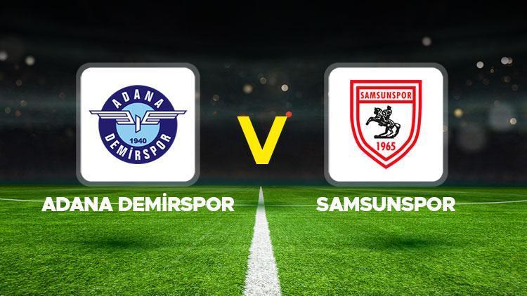 Canlı Anlatım: Adana Demirspor Samsunspor maçı