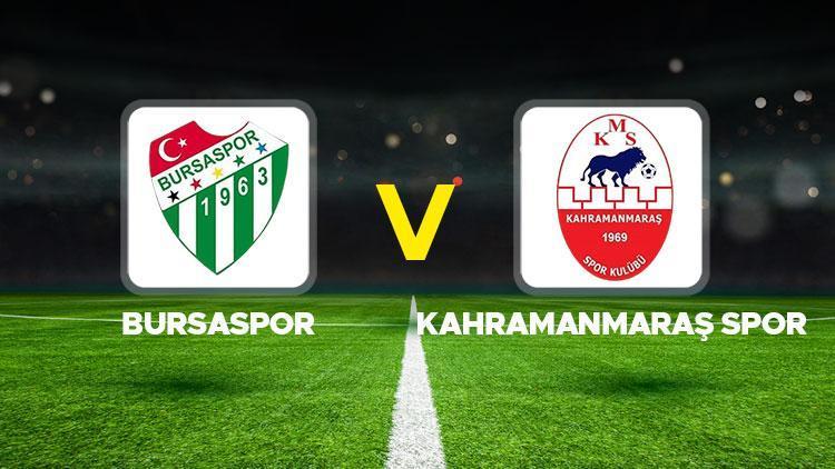 Bursaspor maçı ne zaman Bursaspor - Kahramanmaraşspor maçı saat kaçta, hangi kanalda