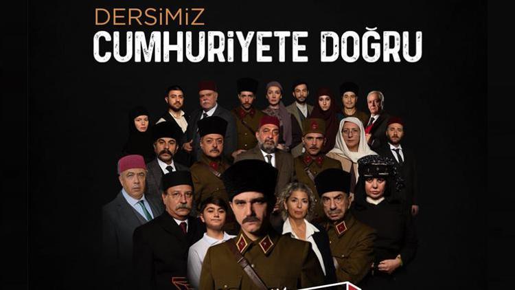 “Dersimiz Cumhuriyete Doğru”