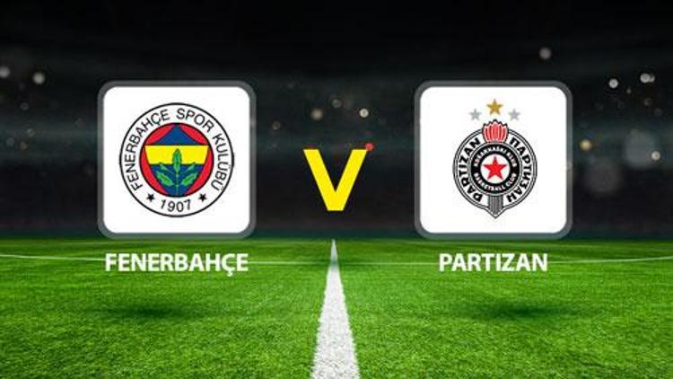 Fenerbahçe Beko - Partizan maçı canlı yayın kanalı Fenerbahçe Beko - Partizan maçı saat kaçta, hangi kanalda