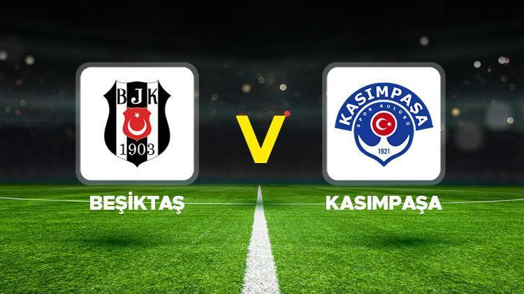 Beşiktaş-Kasımpaşa maçı ne zaman, saat kaçta, hangi kanalda Süper Lig 11. hafta Beşiktaş Kasımpaşa muhtemel 11ler