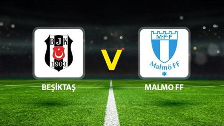 BEŞİKTAŞ MALMÖ MAÇI CANLI YAYIN KANALI || Muhtemel 11ler belli oldu Beşiktaş Malmö maçı saat kaçta, hangi kanalda