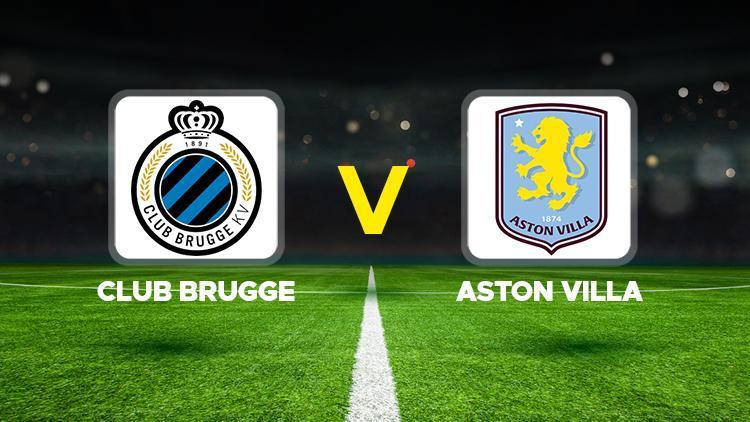 Club Brugge - Aston Villa maçı ne zaman, saat kaçta, hangi kanalda UEFA Şampiyonlar Ligi Club Brugge Aston Villa maçı canlı izle