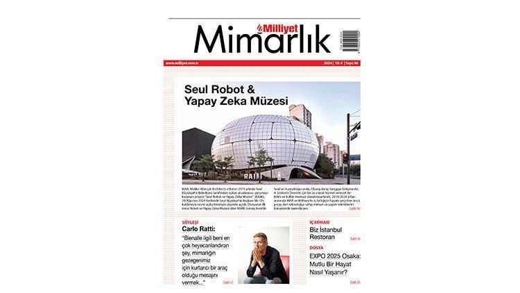 Milliyet Mimarlık Dergisi’nin 46. Sayısı Bu Pazar Bayilerde