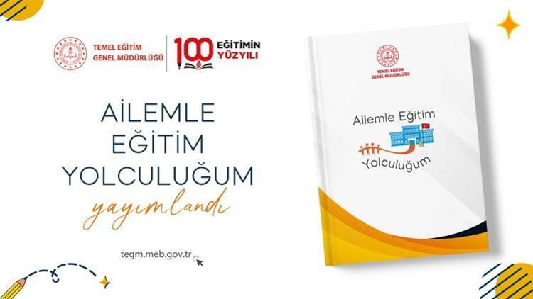 Ailemle Eğitim Yolculuğum kılavuzu yayımlandı